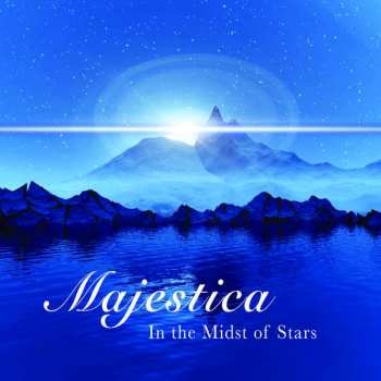 Album Majestica: In The Midst Of Stars