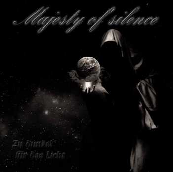 Album Majesty Of Silence: Zu dunkel für das Licht