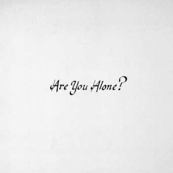 Album Majical Cloudz: Are You Alone?