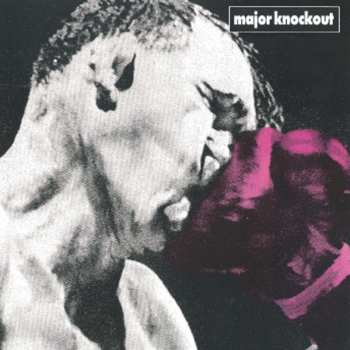 Album Major Knockout: Major Knockout