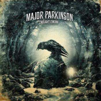 Album Major Parkinson: Twilight Cinema