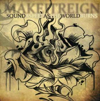 Album Make It Reign: Sound Asleep as the World Burns