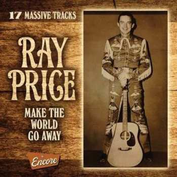 Album Ray Price: Make The World Go Away