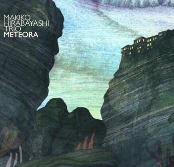Album Makiko Hirabayashi Trio: Meteora