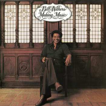 Album Bill Withers: Making Music