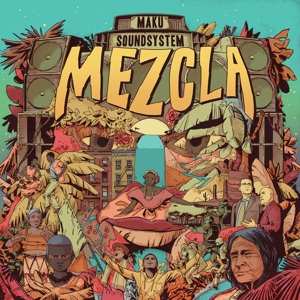 Album MAKU Soundsystem: Mezcla