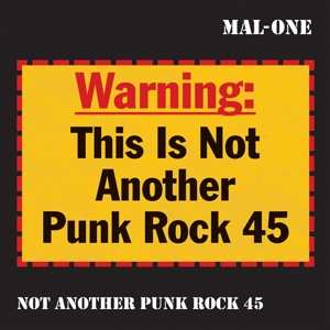 SP Mal-one: Not Another Punk Rock 45 LTD 498649