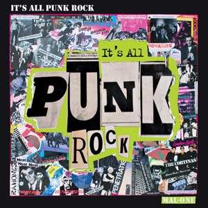 Album Mal-one: It's All Punk Rock