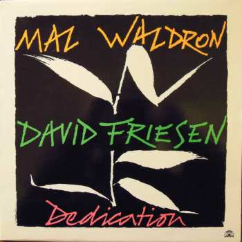 LP Mal Waldron: Dedication 472016