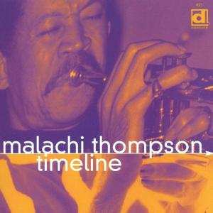 Album Malachi Thompson: Timeline