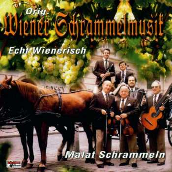 Album Malat Schrammeln: Original Wiener Schrammelmusik