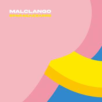 Album MalClango: Sparagazzarre