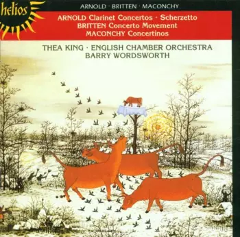 Clarinet Concertos / Scherzetto / Concerto Movement / Concertinos