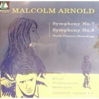 Album Malcolm Arnold: Symphony No. 7 / Symphony No. 8