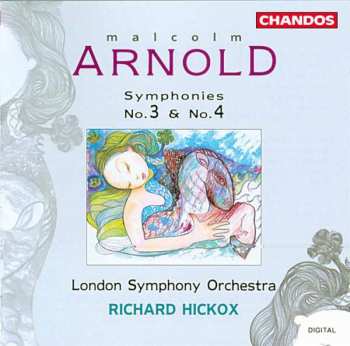 Album Malcolm Arnold: Symphonies No.3 & No.4