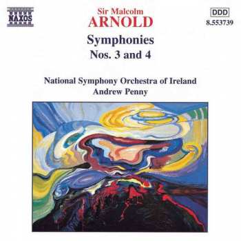 Album Malcolm Arnold: Symphonies Nos. 3 And 4