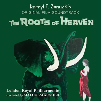 The Roots Of Heaven (Original Film Soundtrack)