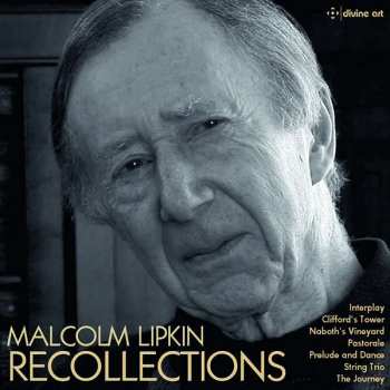CD Malcolm Lipkin: Recollections 405510