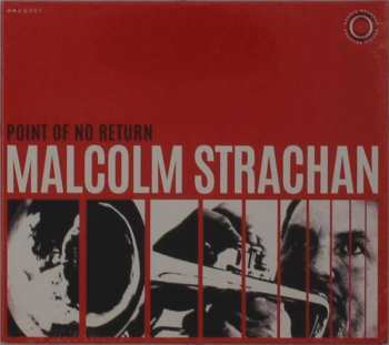 CD Malcolm Strachan: Point Of No Return 507733