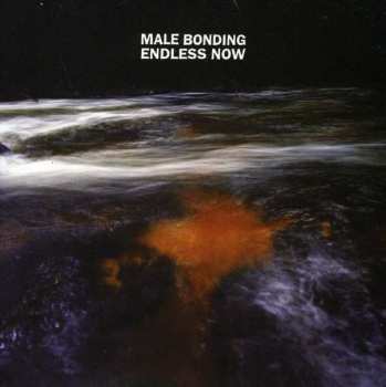 CD Male Bonding: Endless Now 243818