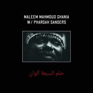 2LP Maleem Mahmoud Ghania: The Trance Of Seven Colors 406829