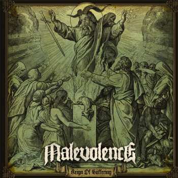 Album Malevolence: Reign Of Suffering