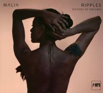 Album Malia: Ripples (Echoes Of Dreams)