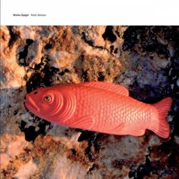 Album Malka Spigel: Rosh Ballata