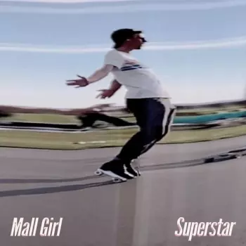 Mall Girl: Superstar