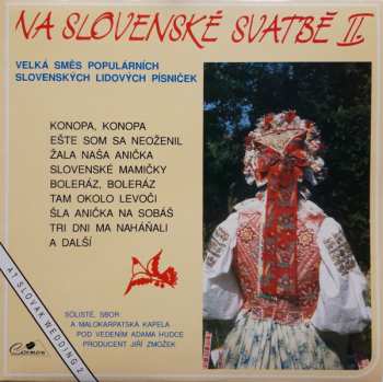 Album Malokarpatská Kapela: Na Slovenské Svatbě II. = At Slovak Wedding 2