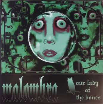 Album Malombra: Our Lady Of The Bones