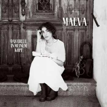 Album Malva: Das Grell In Meinem Kopf