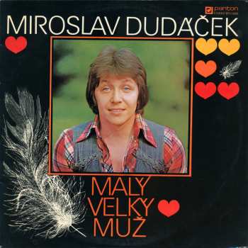 Album Miroslav Dudáček: Malý Velký Muž