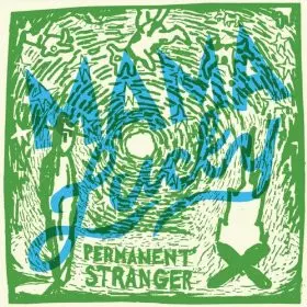 Permanent Stranger