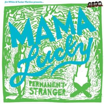 CD Mama Lucky: Permanent Stranger 517395