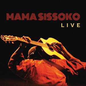 Album Mama Sissoko: Live