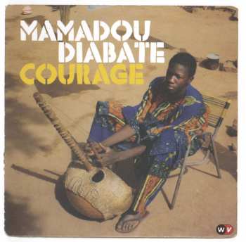Album Mamadou Diabate: Courage