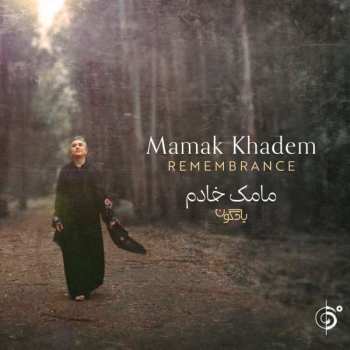 Album Mamak Khadem: Remembrance