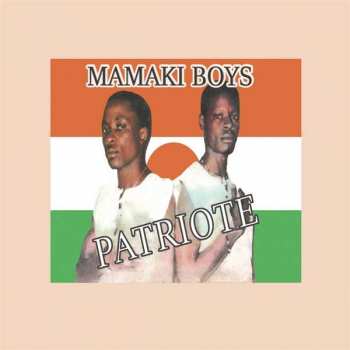 Album Mamaki Boys: Patriote