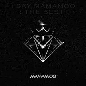Mamamoo: I Say Mamamoo: The Best