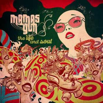 Album Mamas Gun: The Life And Soul