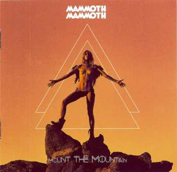 CD Mammoth Mammoth: Mount The Mountain LTD | DIGI 24218