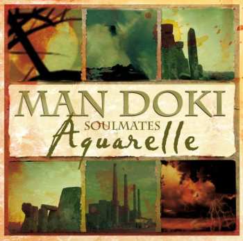 CD Man Doki Soulmates: Aquarelle DIGI 380424