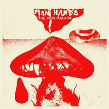 Album Man Hands: The New Malaise