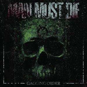 Album Man Must Die: Gagging Order