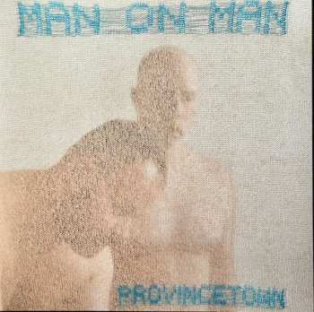 Album Man On Man: Provincetown