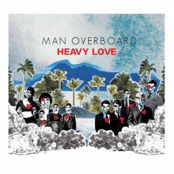 Album Man Overboard: Heavy Love