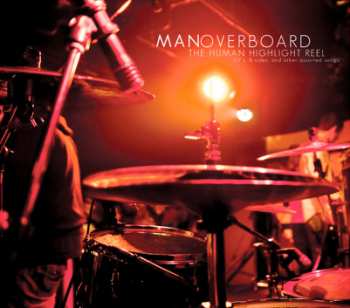 Album Man Overboard: The Human Highlight Reel