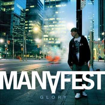 CD Manafest: Glory