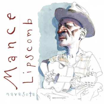 Album Mance Lipscomb: Navasota